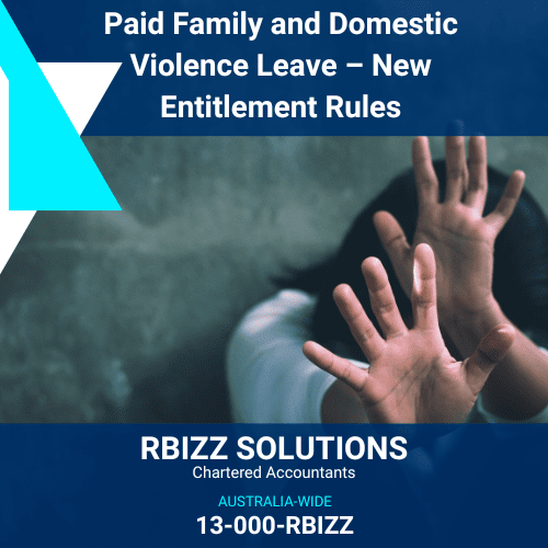 Paid Family and Domestic Violence Leave – New Entitlement Rules
