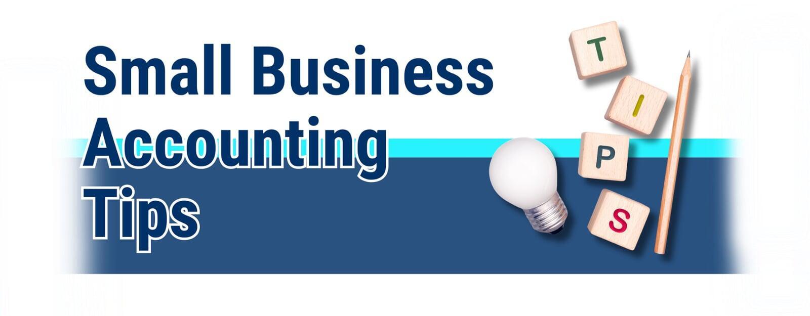small business accounting tips