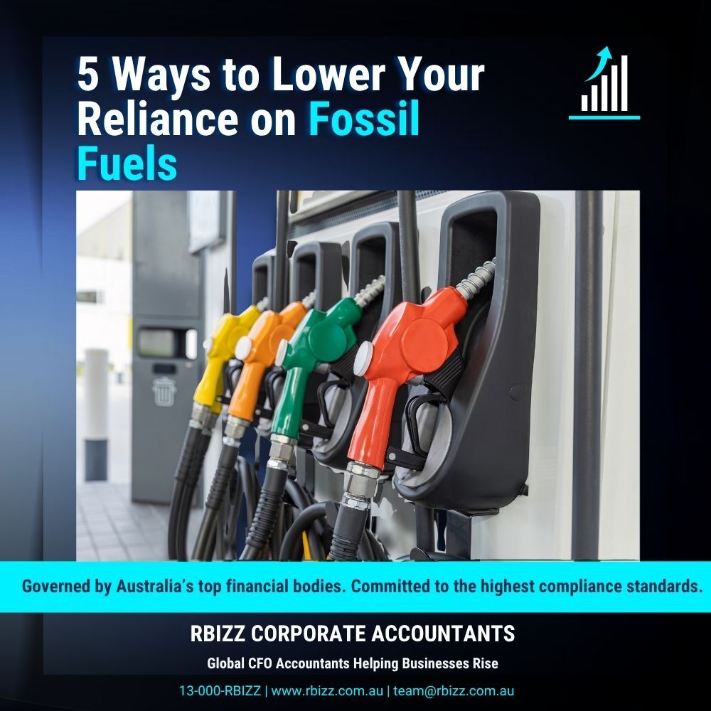 5 key ways to lower your reliance on fossil fuels