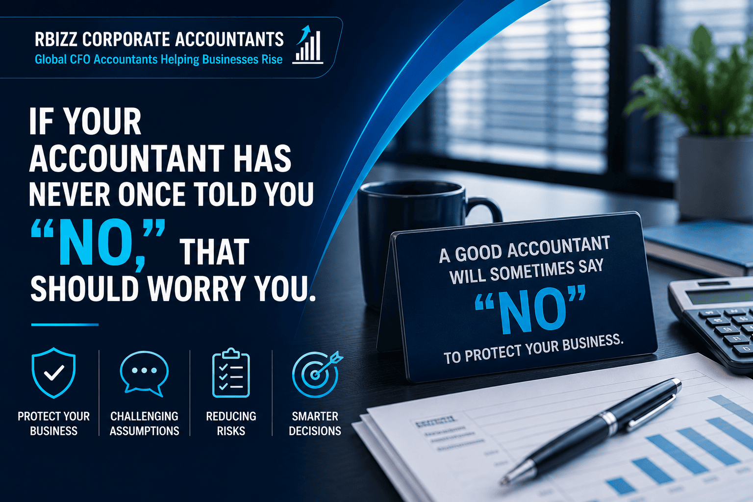 If Your Accountant Has Never Once Told You "No," That Should Worry You