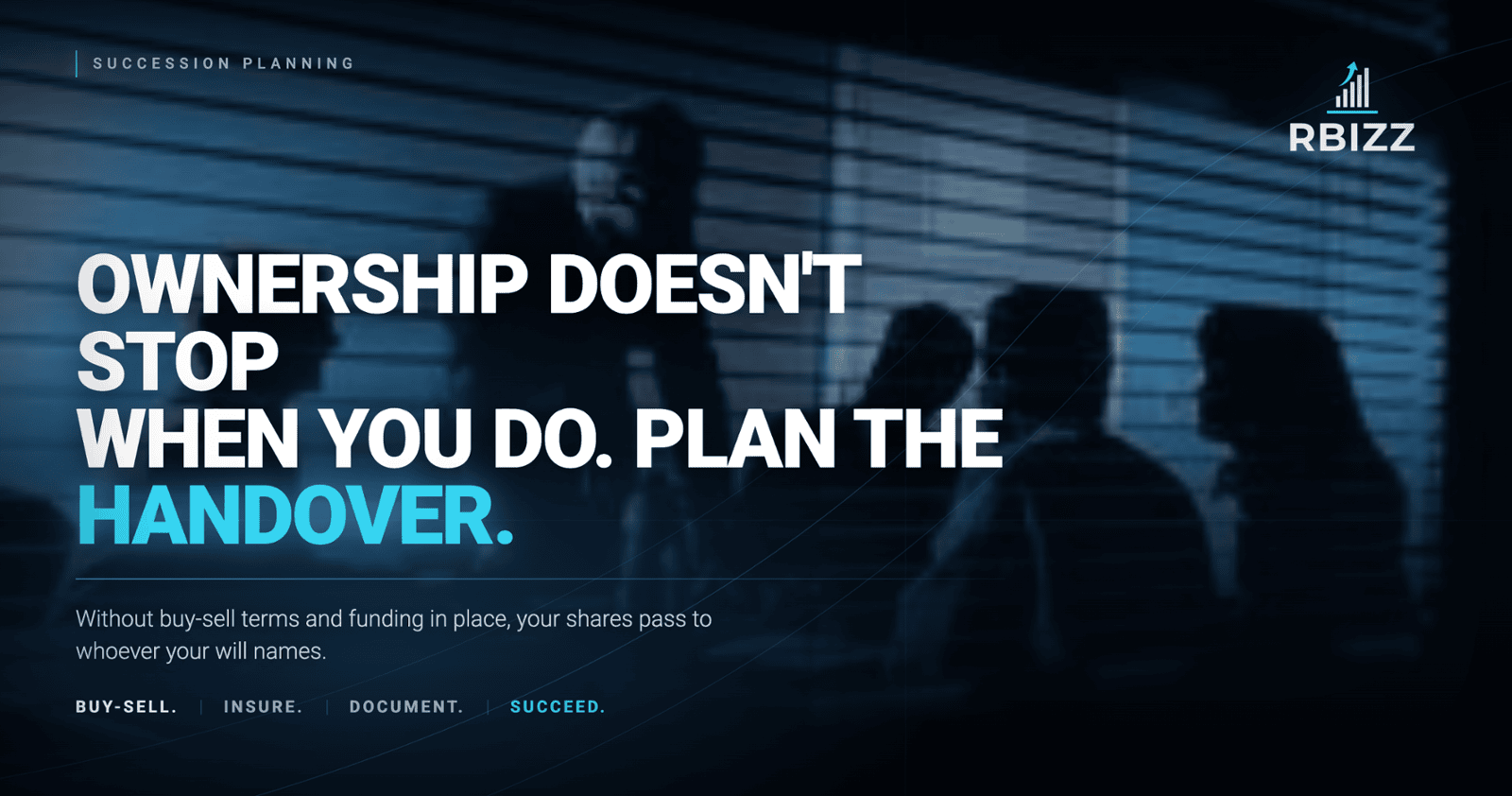 If You Died Tomorrow, Your Business Partner Might End Up in Business With Your Spouse