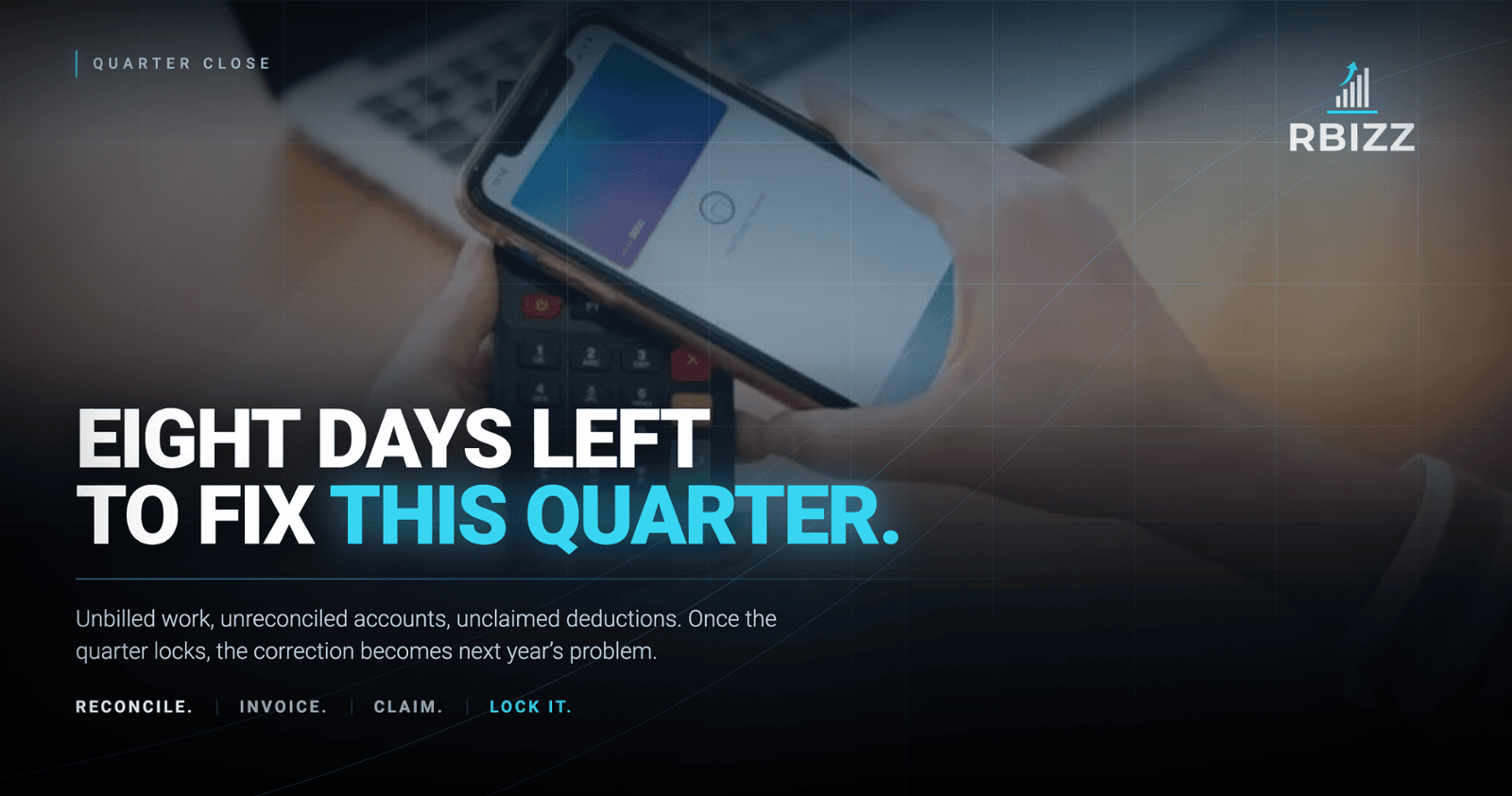 Q1 of This Financial Year Closes in Eight Days — Here's What's Worth Fixing Before It Locks In