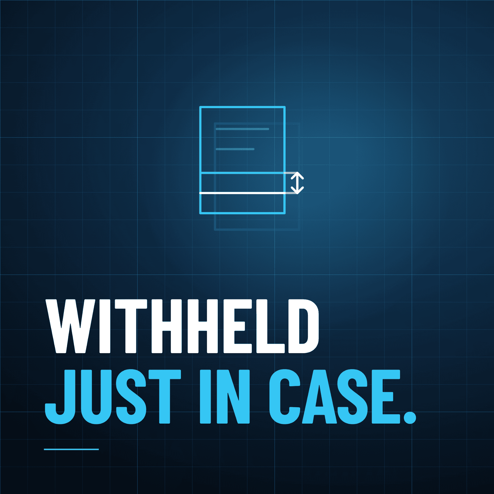Withholding set conservatively "just to be safe," without ever being recalculated against actual current-year income and deductions.