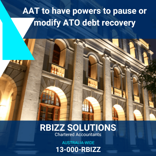 AAT to have powers to pause or modify ATO debt recovery