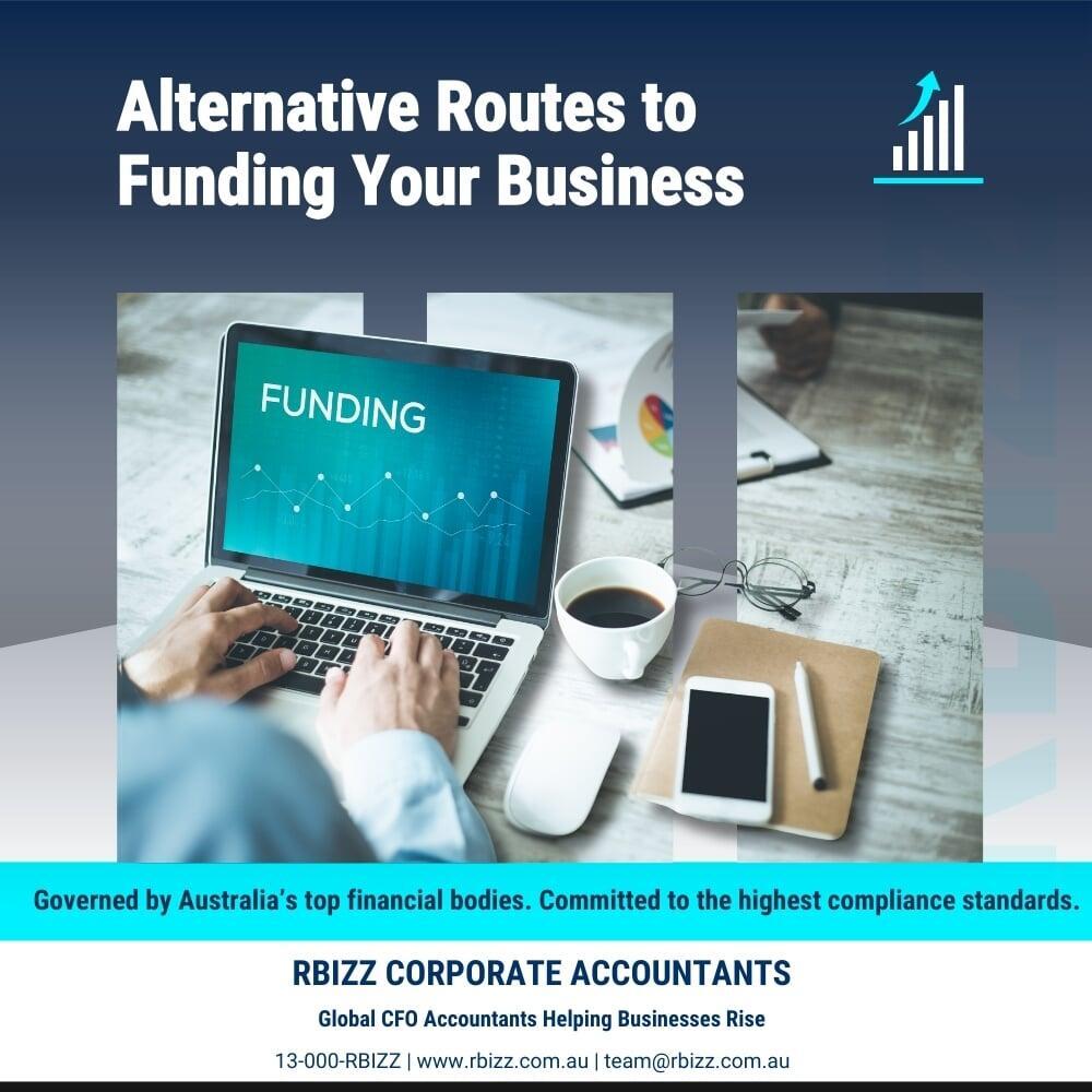 Alternative Routes to Funding Your Business