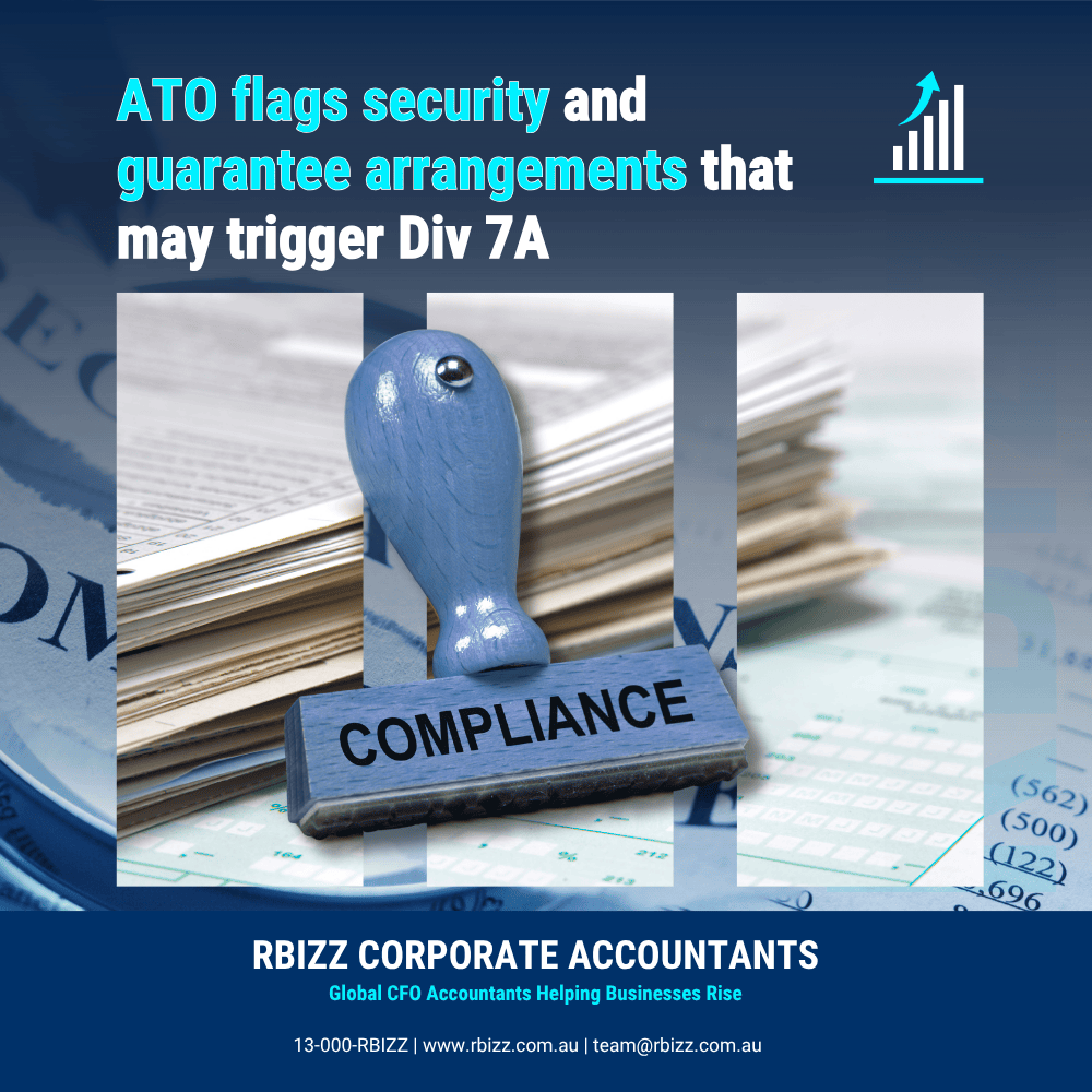 ATO flags security and guarantee arrangements that may trigger Div 7A