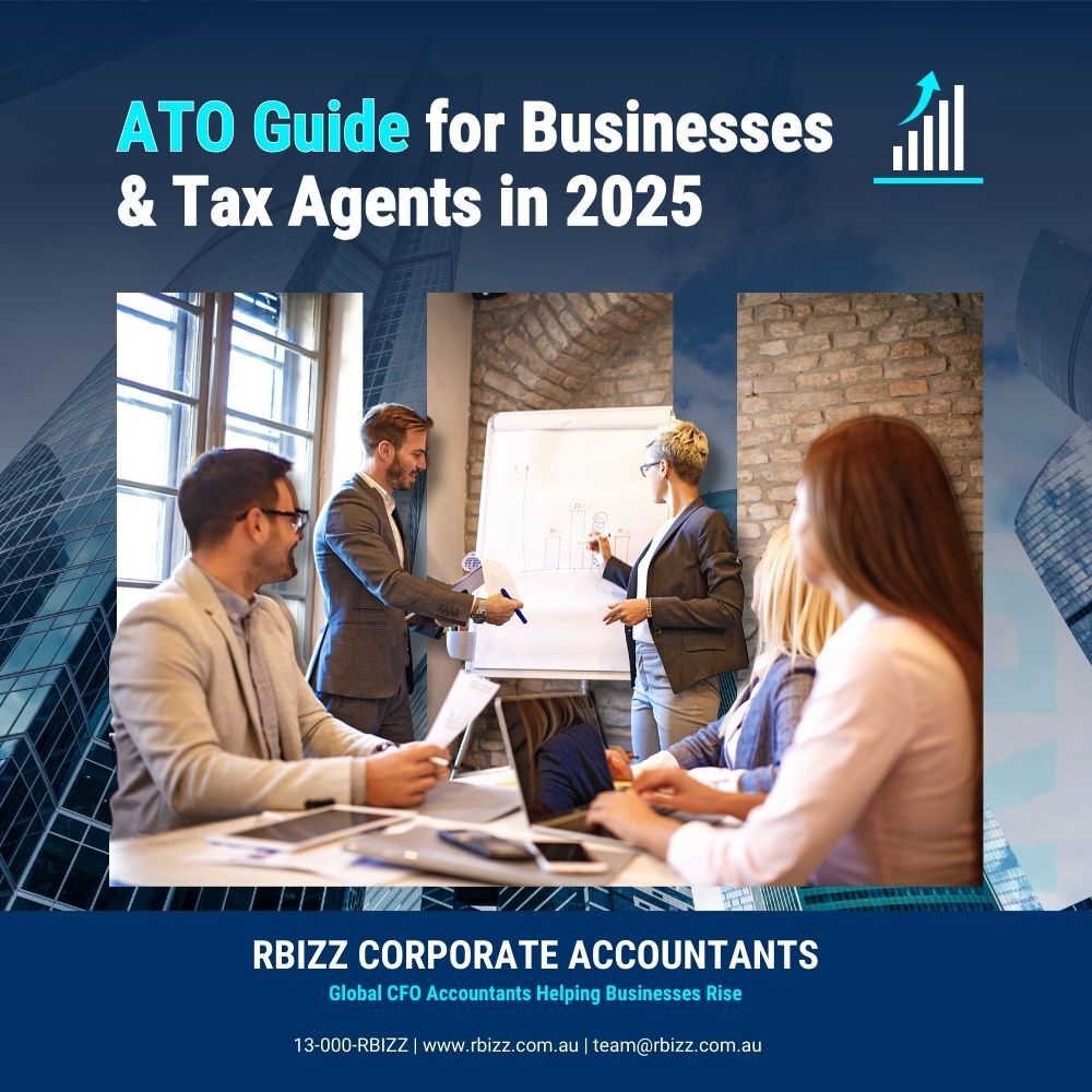 ATO Guide for Businesses & Tax Agents in 2025