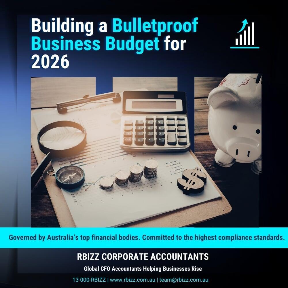 Building a Bulletproof Business Budget for 2026