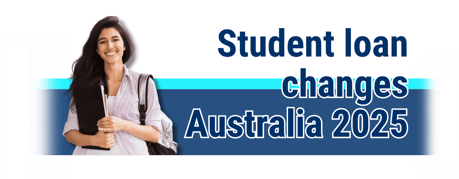 Student loan changes Australia 2025