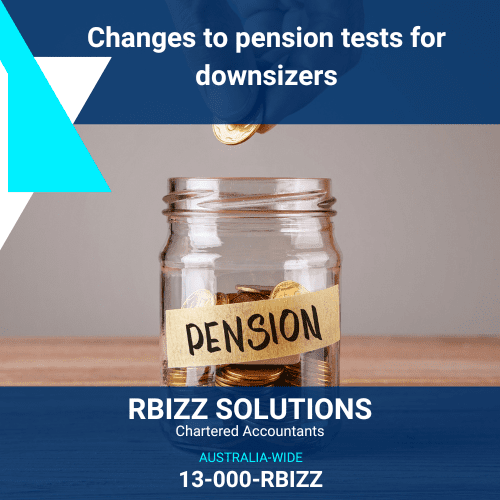 Changes to pension tests for downsizers
