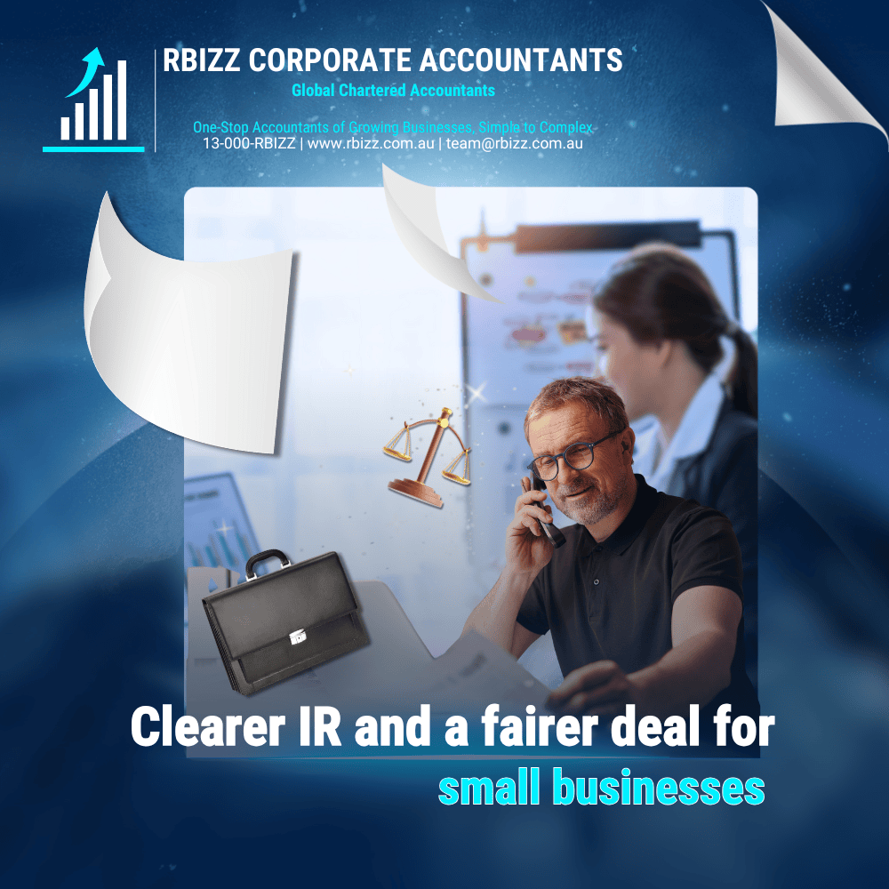 Clearer IR and a fairer deal for small businesses
