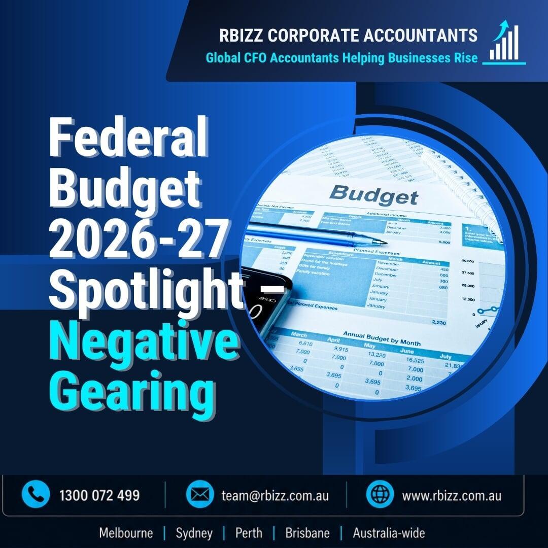 Federal Budget 2026-27 Spotlight – Negative Gearing
