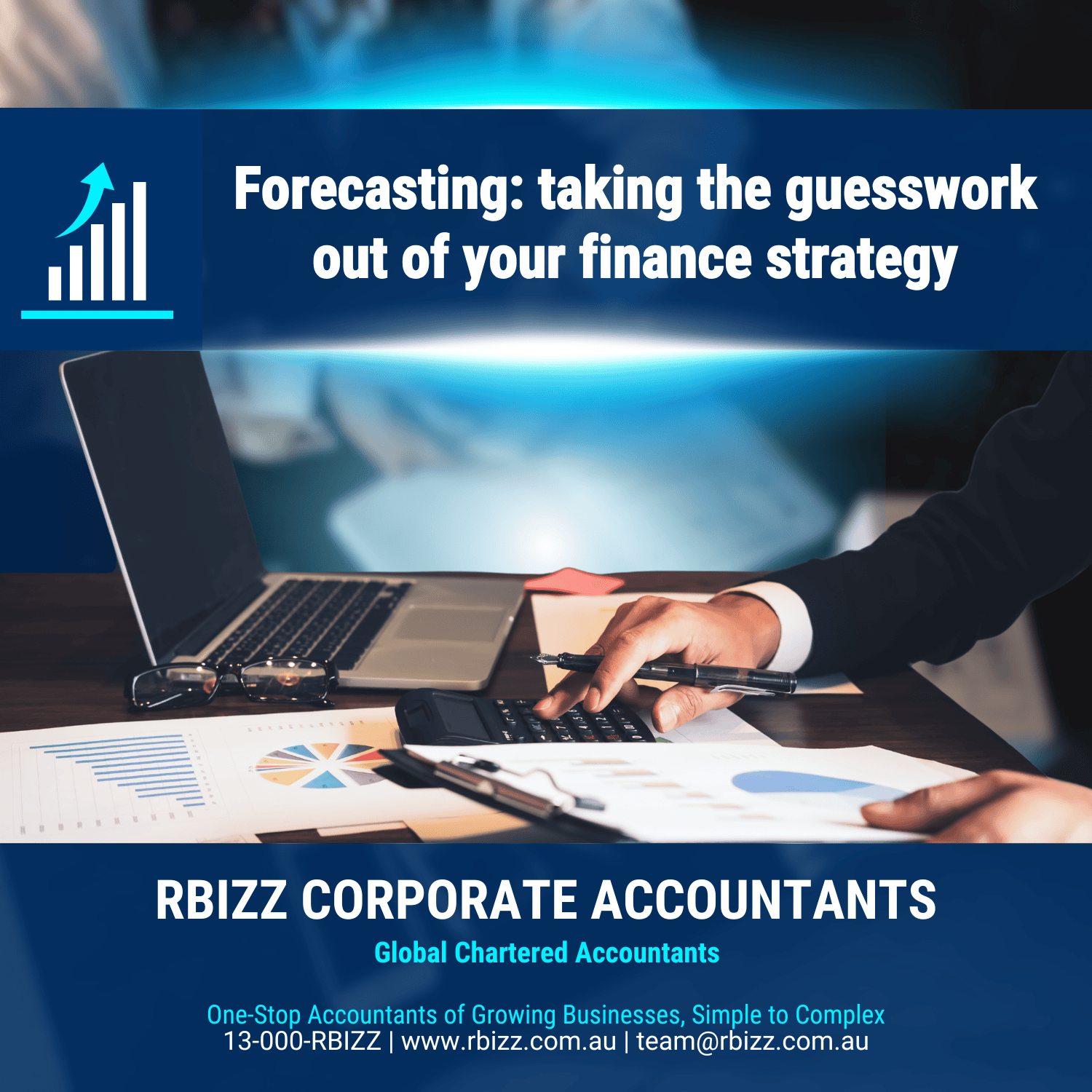 Forecasting: taking the guesswork out of your finance strategy