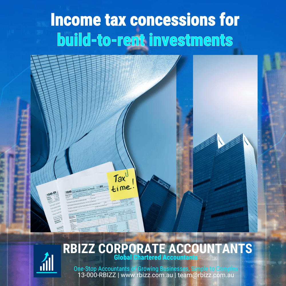 Income tax concessions for build-to-rent investments