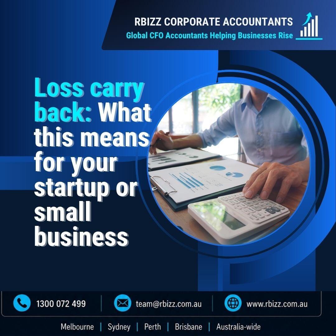 Loss carry back: what this means for your startup or small business