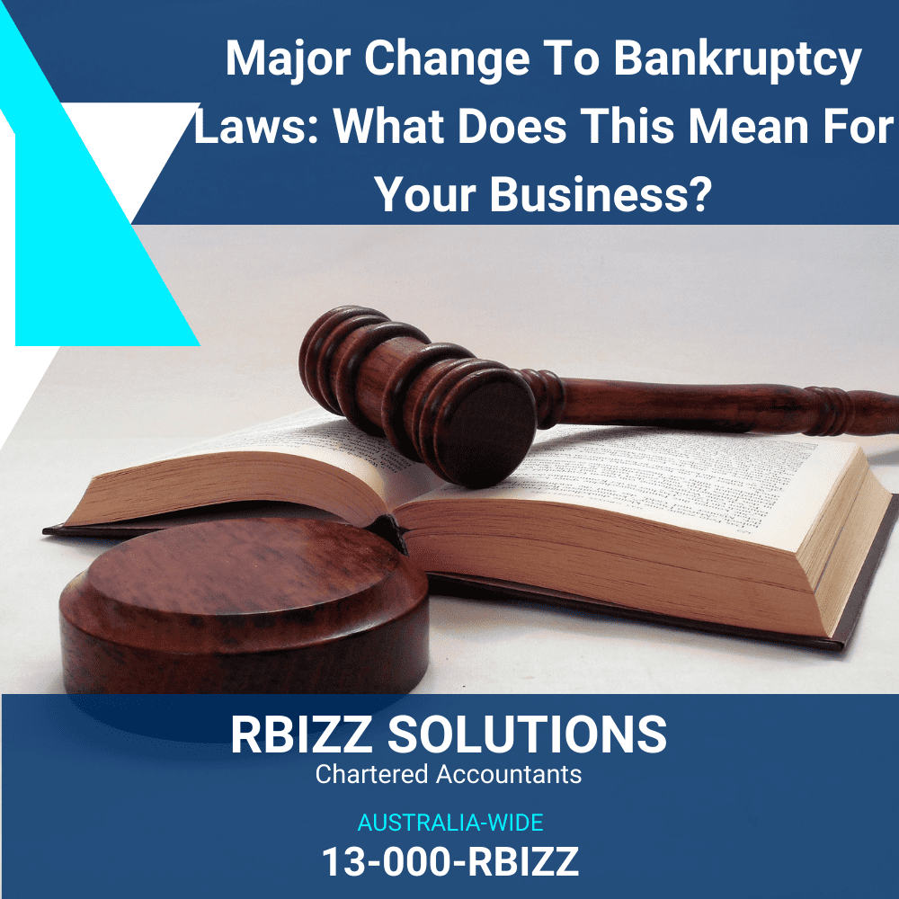 Major Change To Bankruptcy Laws: What Does This Mean For Your Business?
