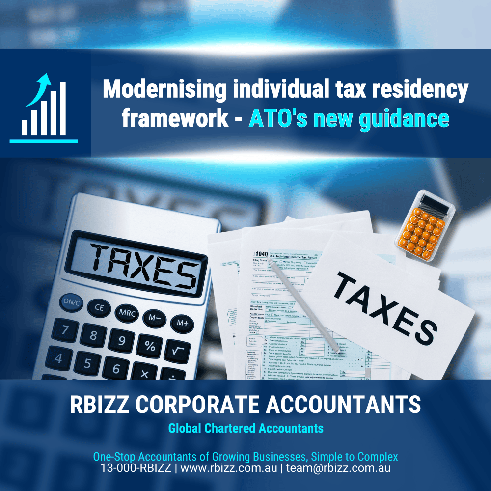 Modernising individual tax residency framework - ATO's new guidance