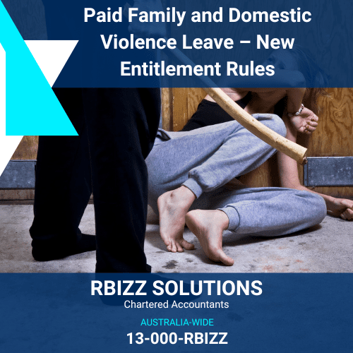 Paid Family and Domestic Violence Leave – New Entitlement Rules