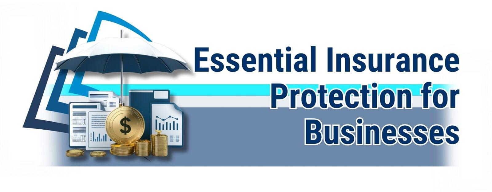 Protecting you and your business: taking out insurance