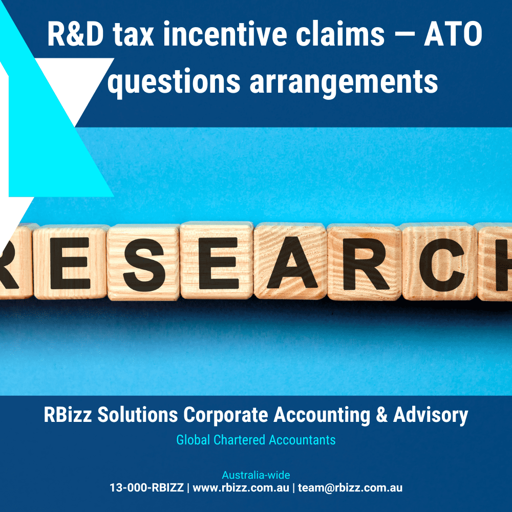 R&D tax incentive claims — ATO flags questionable arrangements