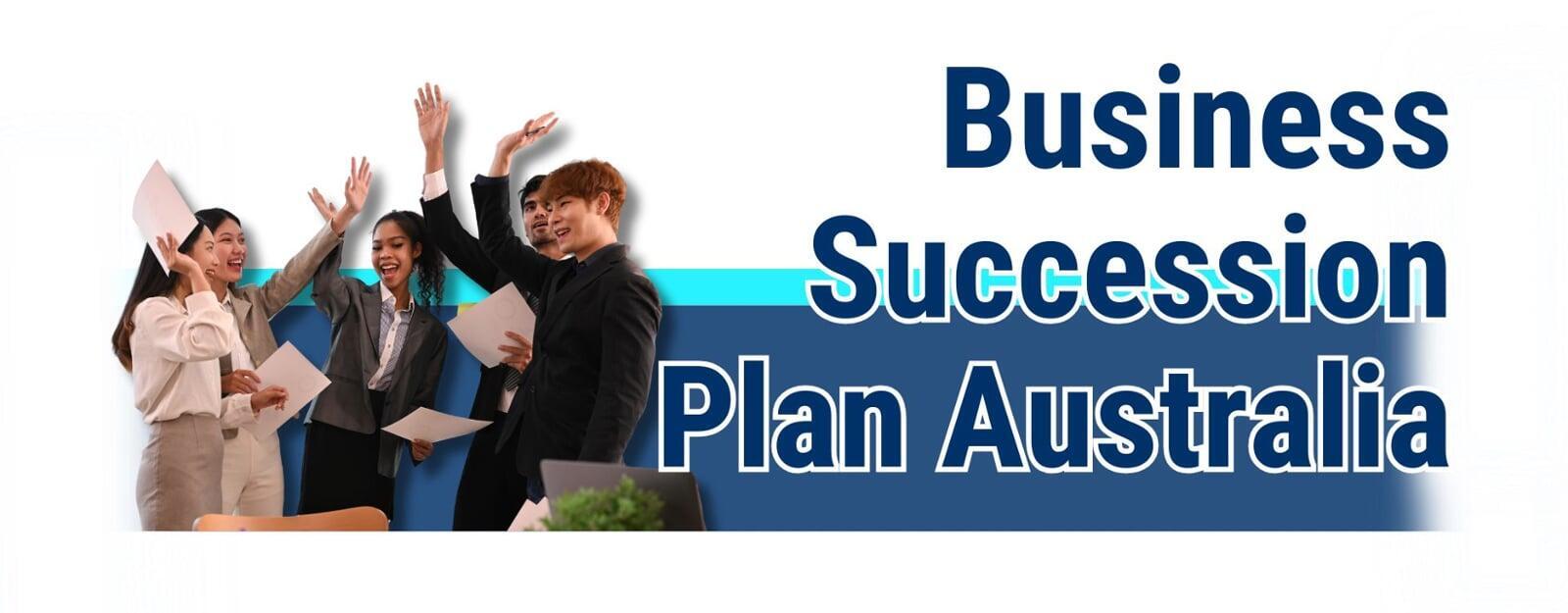 business succession plan Australia