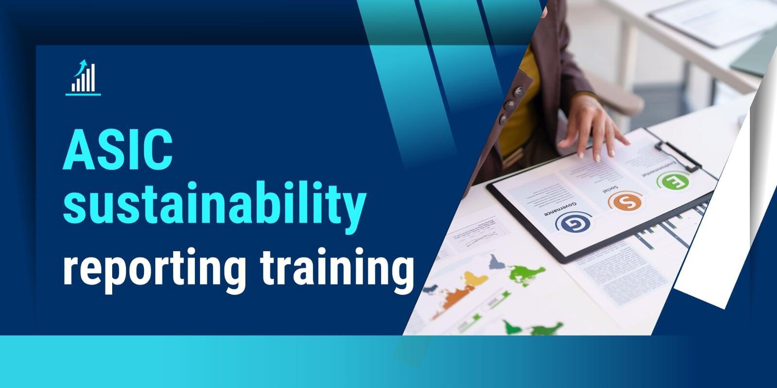 ASIC sustainability reporting training