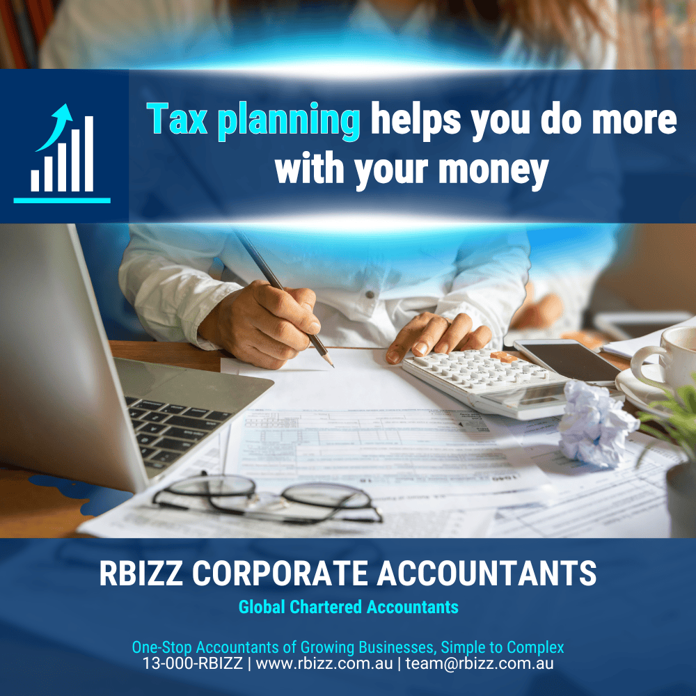 Tax planning helps you do more with your money