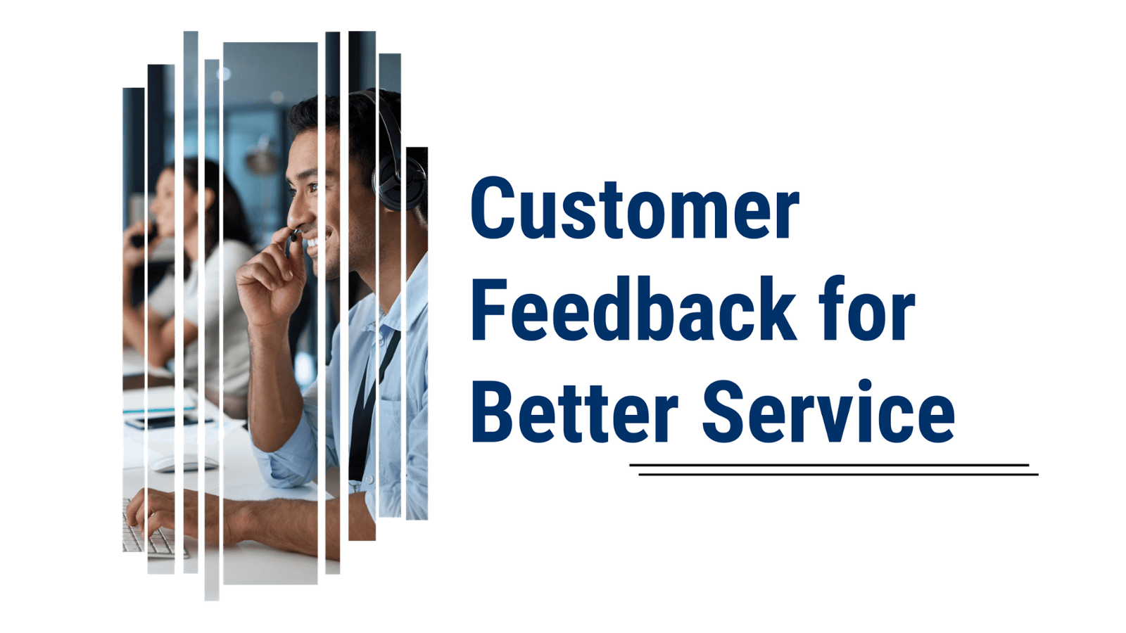 The value of old-fashioned customer service: getting customer feedback