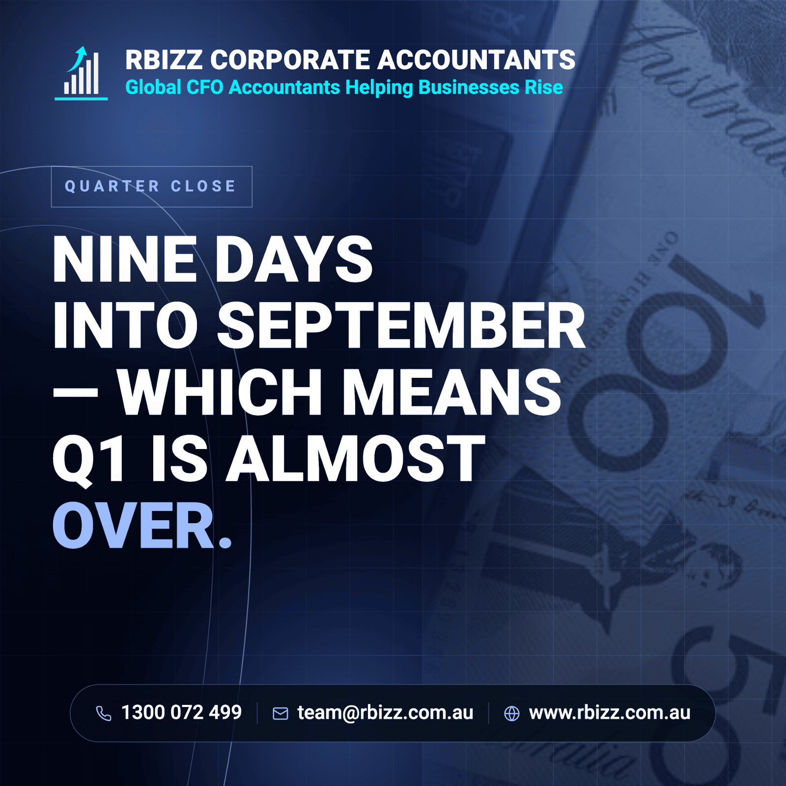 We're Nine Days Into September — Which Means Q1 of This Financial Year Is Almost Over