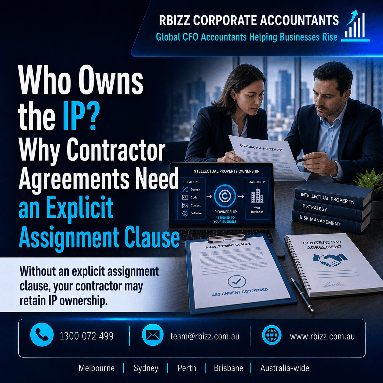 Who Owns the IP? Why Contractor Agreements Need an Explicit Assignment Clause