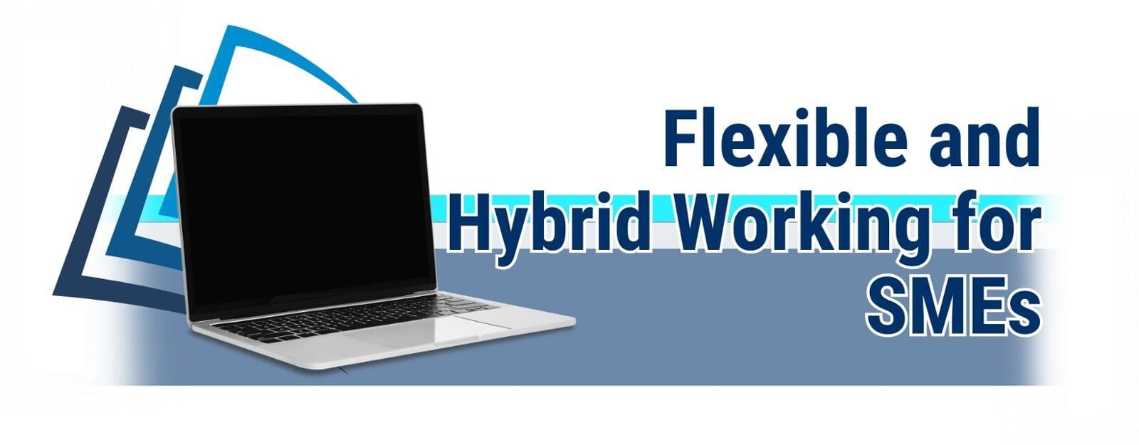 flexible and hybrid working for SMEs