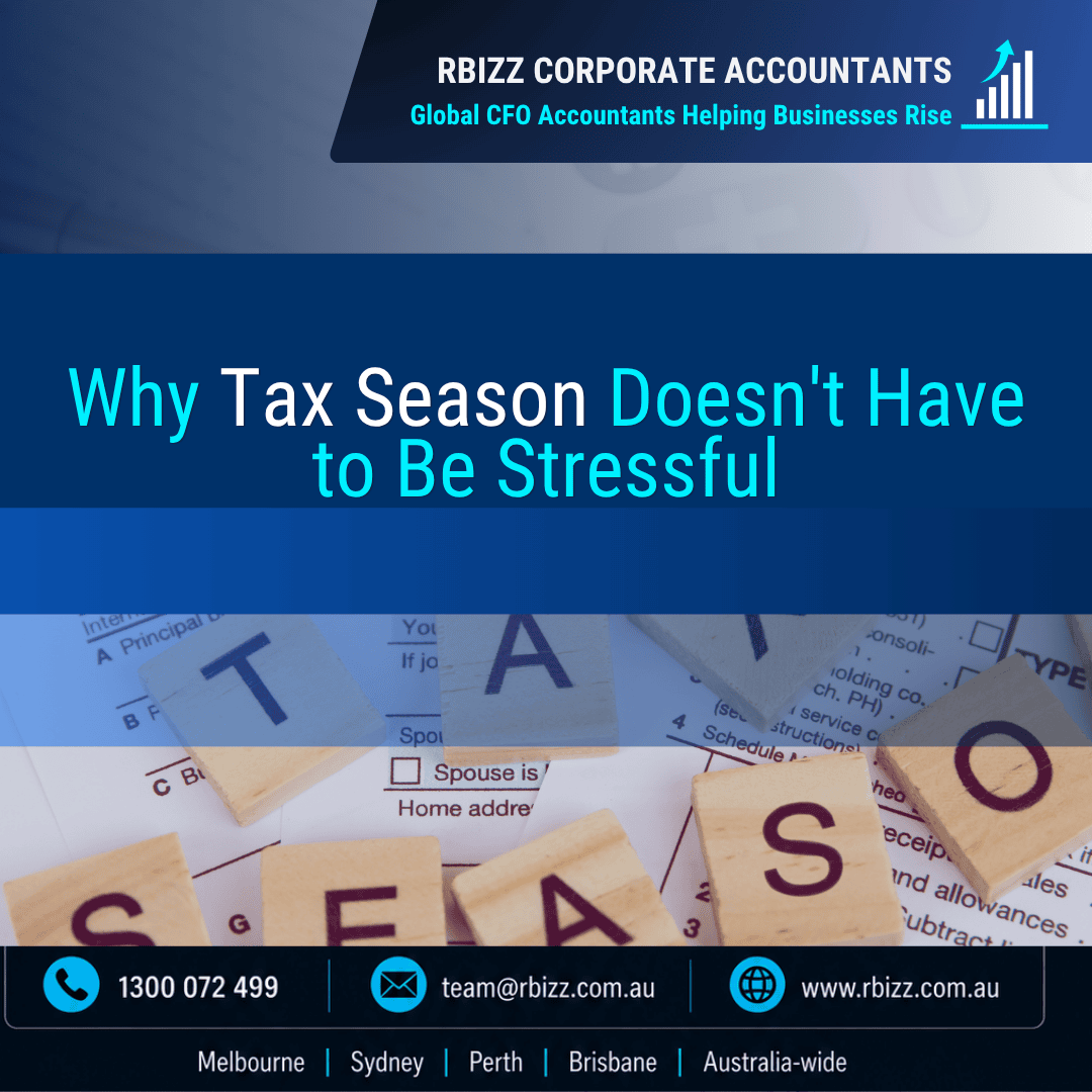 Why Tax Season Doesn't Have to Be Stressful